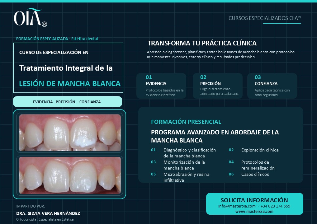 Curso de tratamiento de la mancha blanca dental — Dra. Silvia Vera Hernández | Cursos OIA®